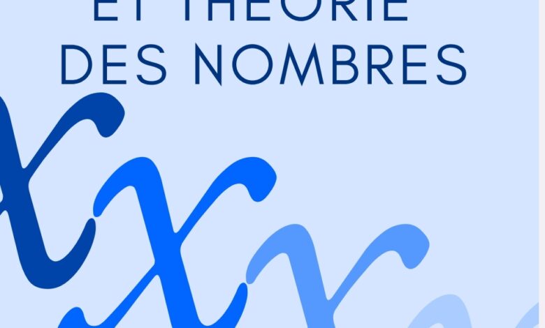 ALGÈBRE ET THÉORIE DES NOMBRES