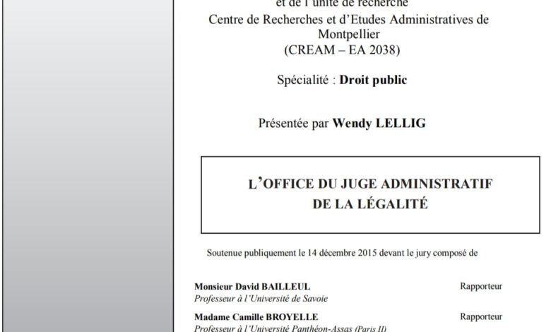 L’OFFICE DU JUGE ADMINISTRATIF DE LA LÉGALITÉ