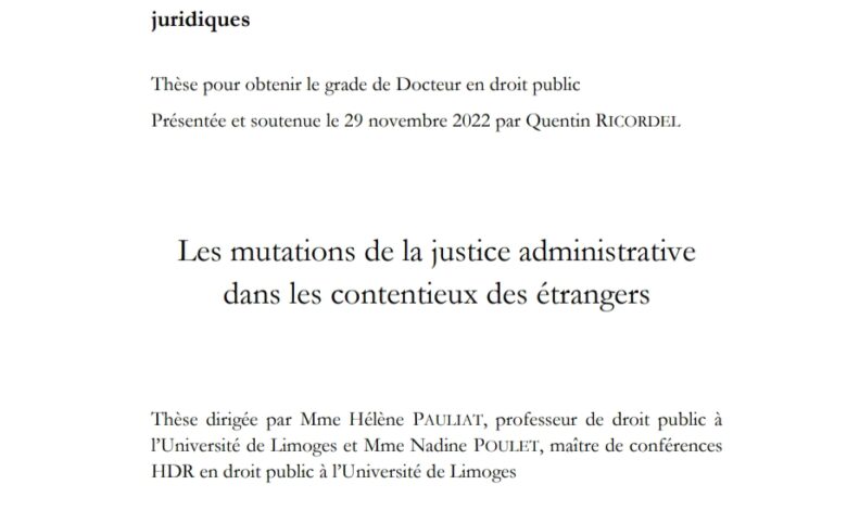 Les mutations de la justice administrative dans les contentieux des étrangers