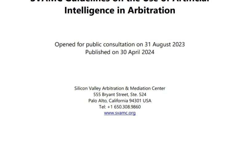 SVAMC Guidelines on the Use of Artificial Intelligence in Arbitration