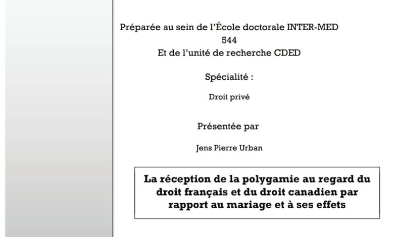 La réception de la polygamie au regard dudroit français et du droit canadien
