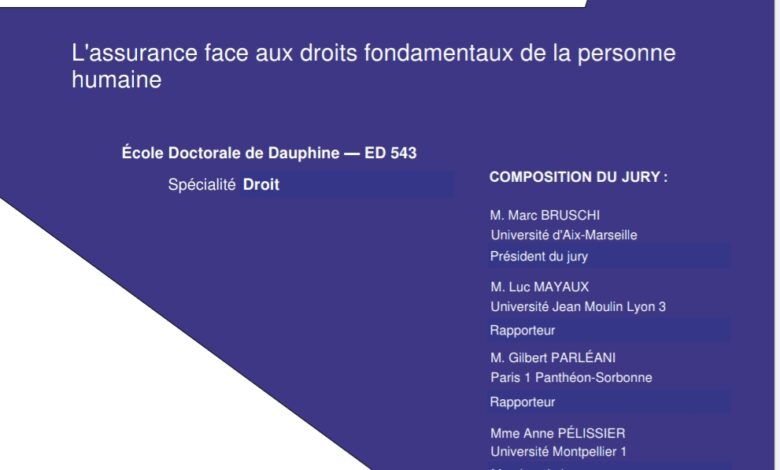 L’assurance face aux droits fondamentaux de la personne humaine L’assurance face aux droits fondamentaux de la personne humaine