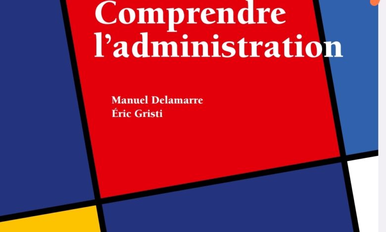comprendre l’administration