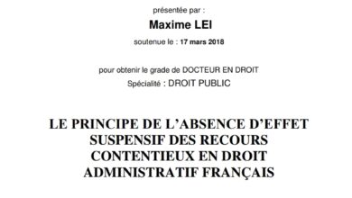 LE PRINCIPE DE L’ABSENCE D’EFFET SUSPENSIF DES RECOURS CONTENTIEUX EN DROIT ADMINISTRATIF FRANÇAIS